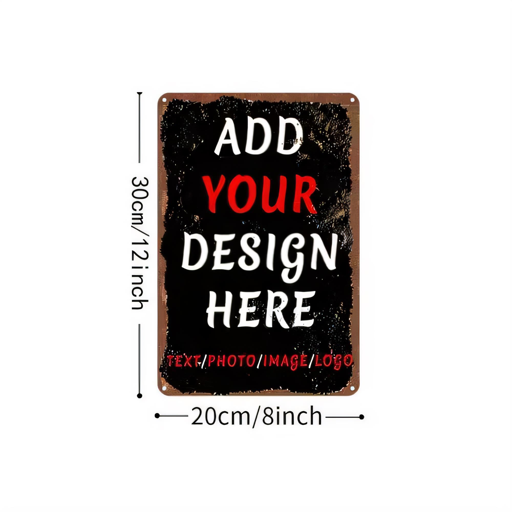 Tin Sign Add Your Design Here  - Photography Poster 评论和价格